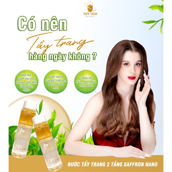 Tẩy trang hai tầng Saffron nano - Tùy Tâm pharma - Làm sạch da ngăn ngừa mụn làm mịn da.