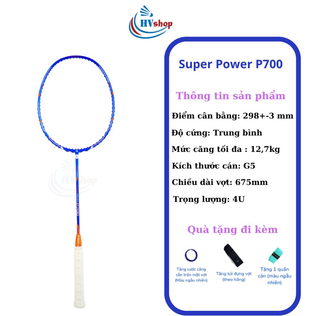 Vợt cầu lông - Vợt Pride Super Power P700 chính hãng, tặng cước, bao đơn, bảo hành 6 tháng - HVShop