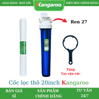 Cốc lọc đầu nguồn 20inch Kangaroo - Lọc Sinh Hoạt Nấu Ăn, Lọc Tiền Máy Giặc, Hồ Cá