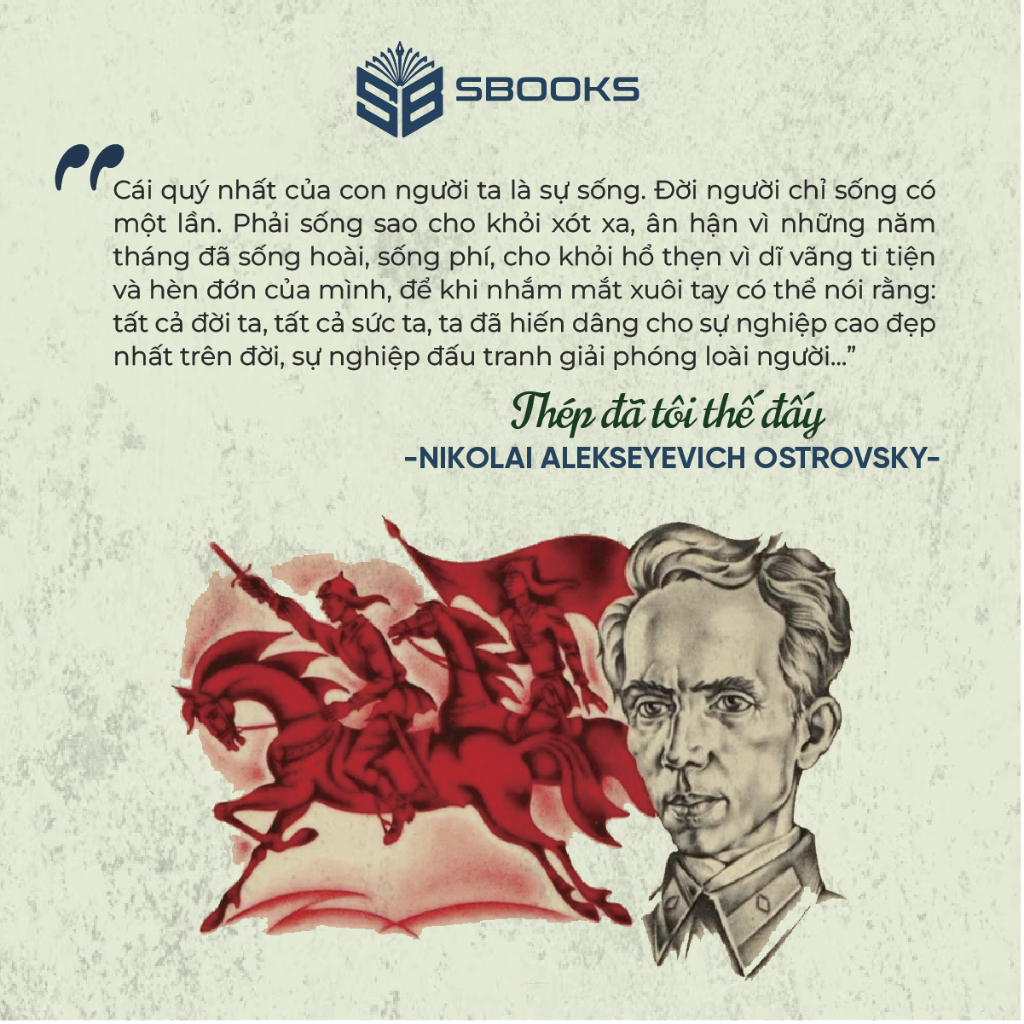 Sách Thép Đã Tôi Thế Đấy (Ostrovsky) – Tiểu Thuyết Văn Học Kinh Điển – Sbooks Store