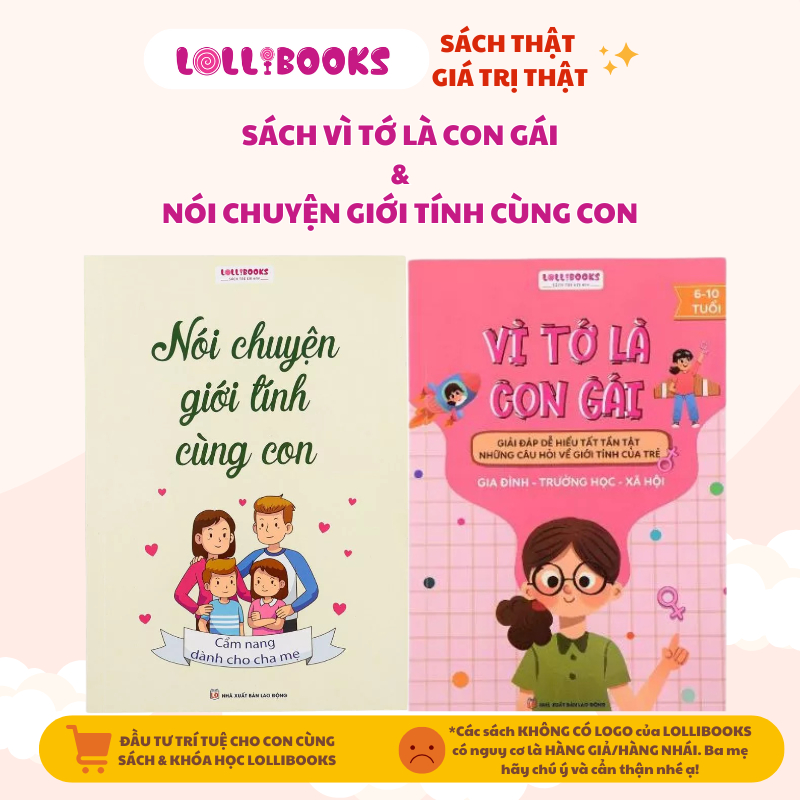 Ảnh Sách Giáo Dục Giới Tính Cho Bé Gái Lollibooks - Vì Tớ Là Con Gái & Nói Chuyện Giới Tính Cùng Con 1