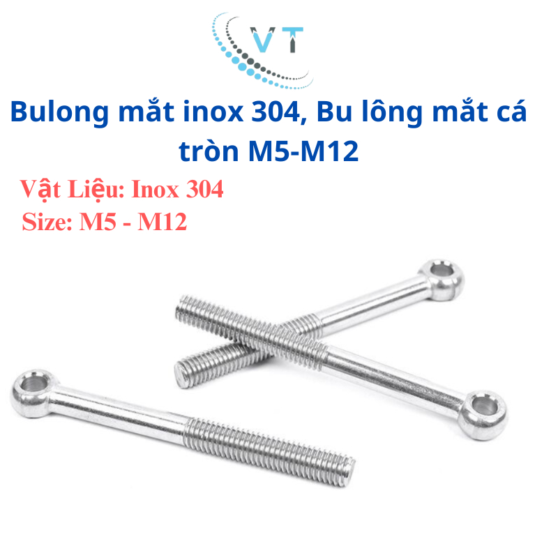 Bulong mắt inox 304, Bu lông mắt cá tròn M14-M20