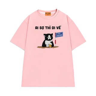 Áo Thun NGỐ TEE Hài Hước Ai Sợ Thì Đi Về - Phố Hàng Nhậu Chất Vải Cotton 75 Cao Cấp Thoáng Mát