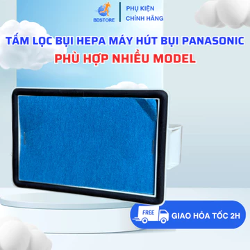 Tấm Lọc Bụi HEPA Tương Thích Máy Hút Bụi PANASONIC Model MC-CL453, MC-CL455,... Phù Hợp Đa Dạng Model