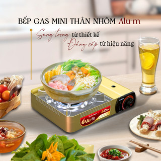 Bếp Gas Mini Cao Cấp Thân Nhôm Alu-m I Van Nam Châm Ngắt Gas An Toàn - Giải Pháp Chống Nổ│Công Suất Mạnh 4.0 kW