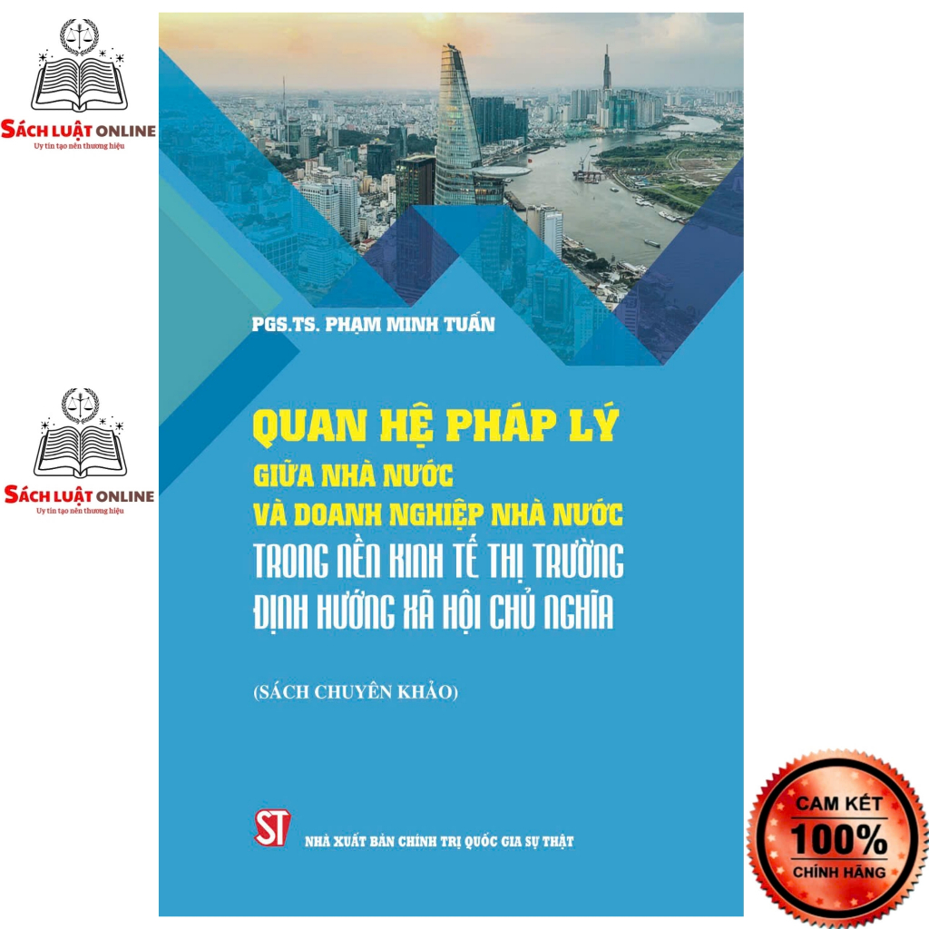 Sách - Quan hệ pháp lý giữa nhà nước và doanh nghiệp nhà nước trong nền kinh tế thị trường định hướng xã hội chủ nghĩa