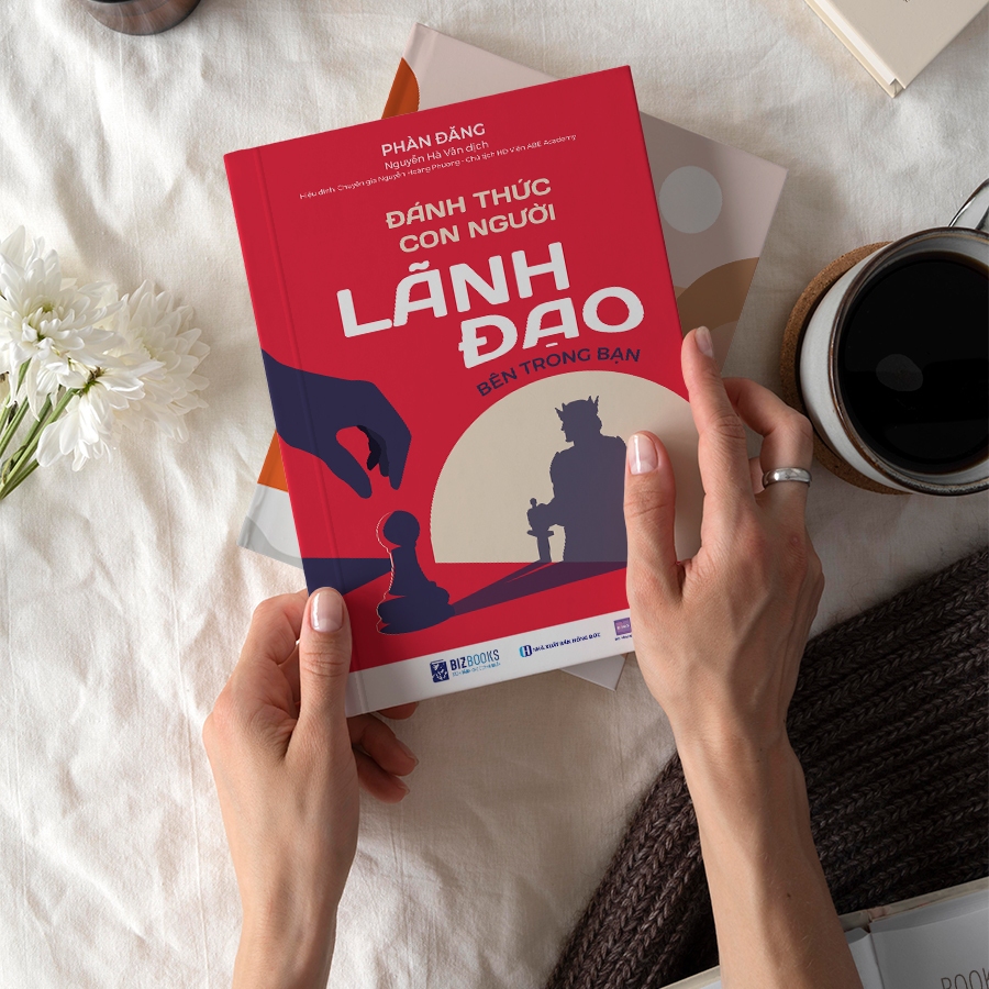 Sách Đánh Thức Con Người Lãnh Đạo Bên Trong Bạn - Bizbooks
