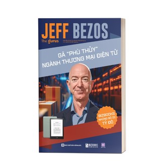 Sách Jeff Bezos: Gã “Phù Thuỷ” Ngành Thương Mại Điện Tử - Những Bộ Óc Tỷ Đô - Bizbooks