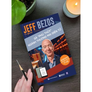 Sách Jeff Bezos: Gã “Phù Thuỷ” Ngành Thương Mại Điện Tử - Những Bộ Óc Tỷ Đô - Bizbooks