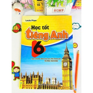 Sách - Học tốt Tiếng Anh 6 Biên soạn theo chương trình GDPT mới Global Success - ndbooks