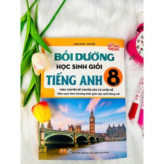 Sách - Bồi Dưỡng Học Sinh Giỏi Tiếng Anh 8-Global Success-Theo chuyên đề chuyên sâu và luyện đề - ND