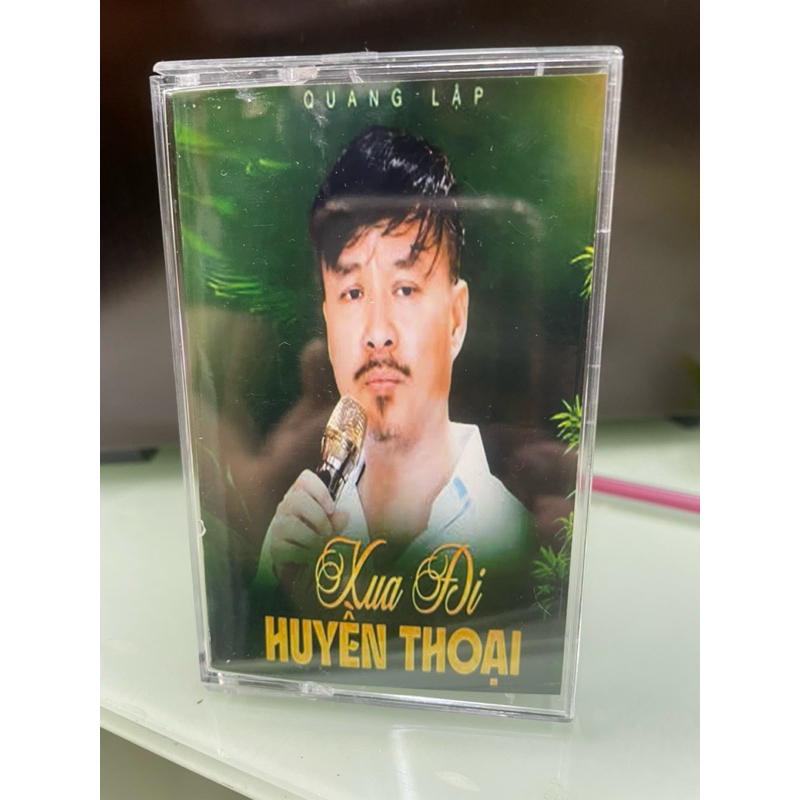 Băng Cassette Quang Lập - Xua Đi Huyền Thoại