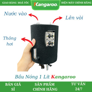 BẦU NÓNG 1 LÍT KANGAROO - [ Bảo hành 6 tháng ]