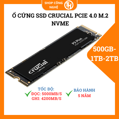 Ổ cứng SSD Crucial M.2 PCIe Gen4x4 NVMe 500GB,1TB dùng cho Laptop, PC ...