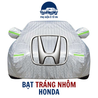 Bạt phủ xe ô tô HONDA CRV,City,HRV,Civic,Accord,Brio,Jazz bạt 3 lớp tráng nhôm, chống xước có khóa kéo cánh cửa