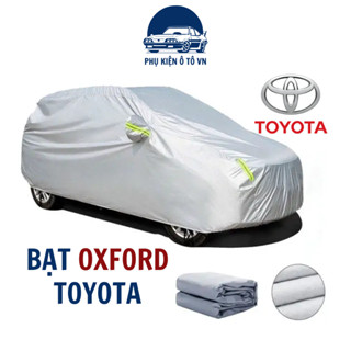 Bạt phủ xe ô tô TOYOTA Innova,Fortuner,Vios,Wigo,Raize,Camry,Altis,Rush-Bạt Phủ Xe Ô Tô vải  Dù OXFORD Cao Cấp