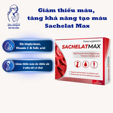 Viên uống bổ sung Sachelat Max, bổ sung Sắt hữu cơ thế hệ mới, giúp hỗ trợ tăng khả năng tạo máu, giảm thiếu máu