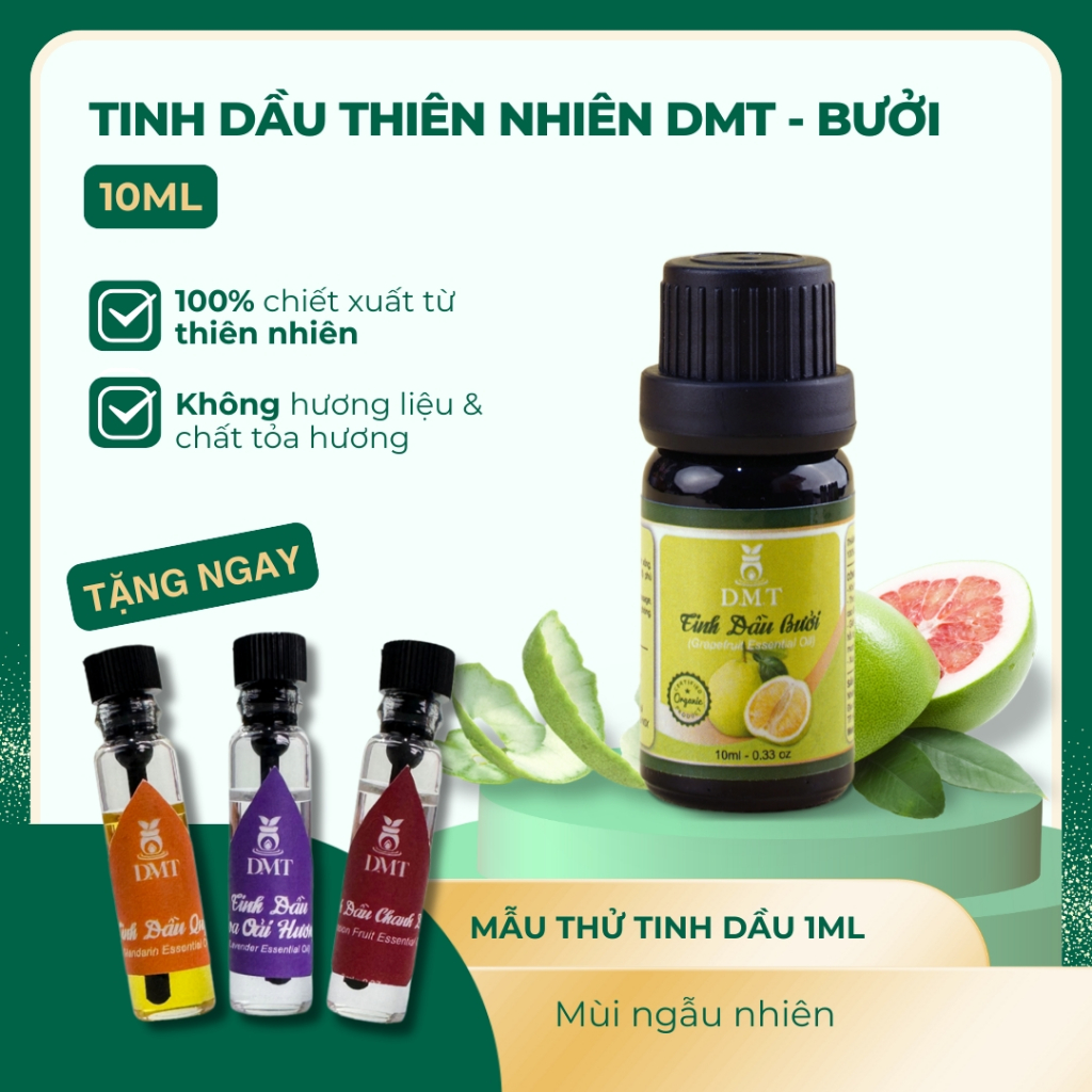 Tinh dầu Bưởi nguyên chất DMT - tinh dầu Bưởi thiên nhiên xông phòng, hỗ trợ tóc, da -5ml/10ml