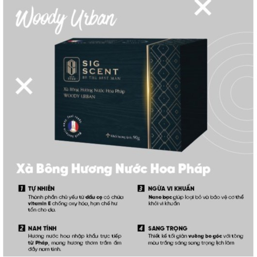 Xà bông Hương Nước Hoa Pháp Woody Urban thương hiệu SIGSCENT 90g