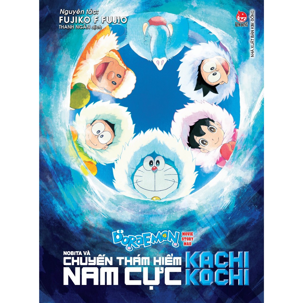 Ảnh Truyện - Doraemon Movie Story Màu: Nobita Và Chuyến Thám Hiểm Nam Cực Kachi Kochi 1