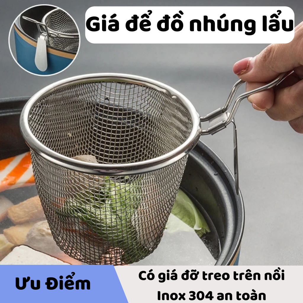 Vợt nhúng lẩu inox, giỏ lưới nhúng lẩu có quai treo rổ nhủng đồ ăn ...