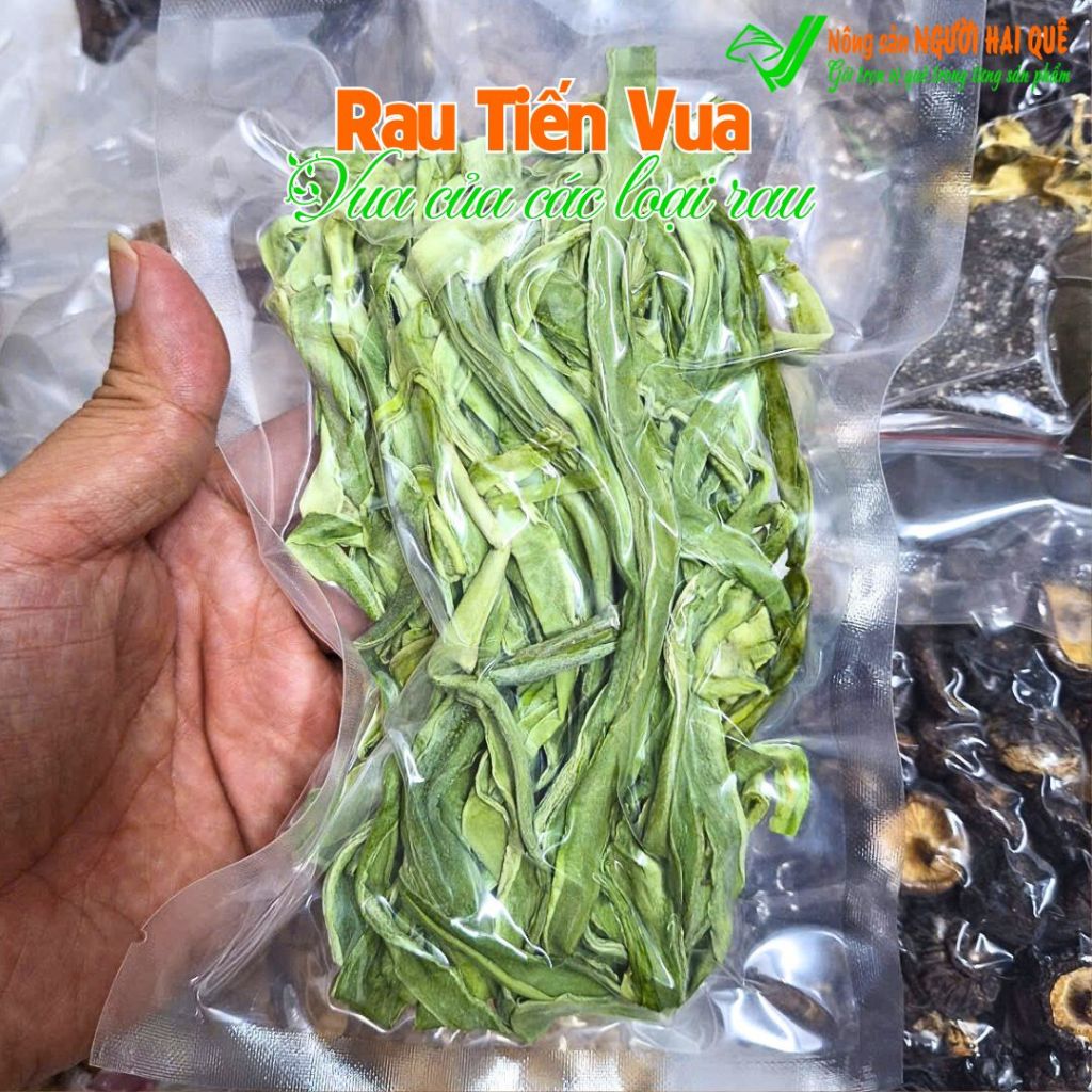 Rau tiến vua khô - Vua của các loại rau 📦 Hút chân không | Nông sản Người Hai Quê