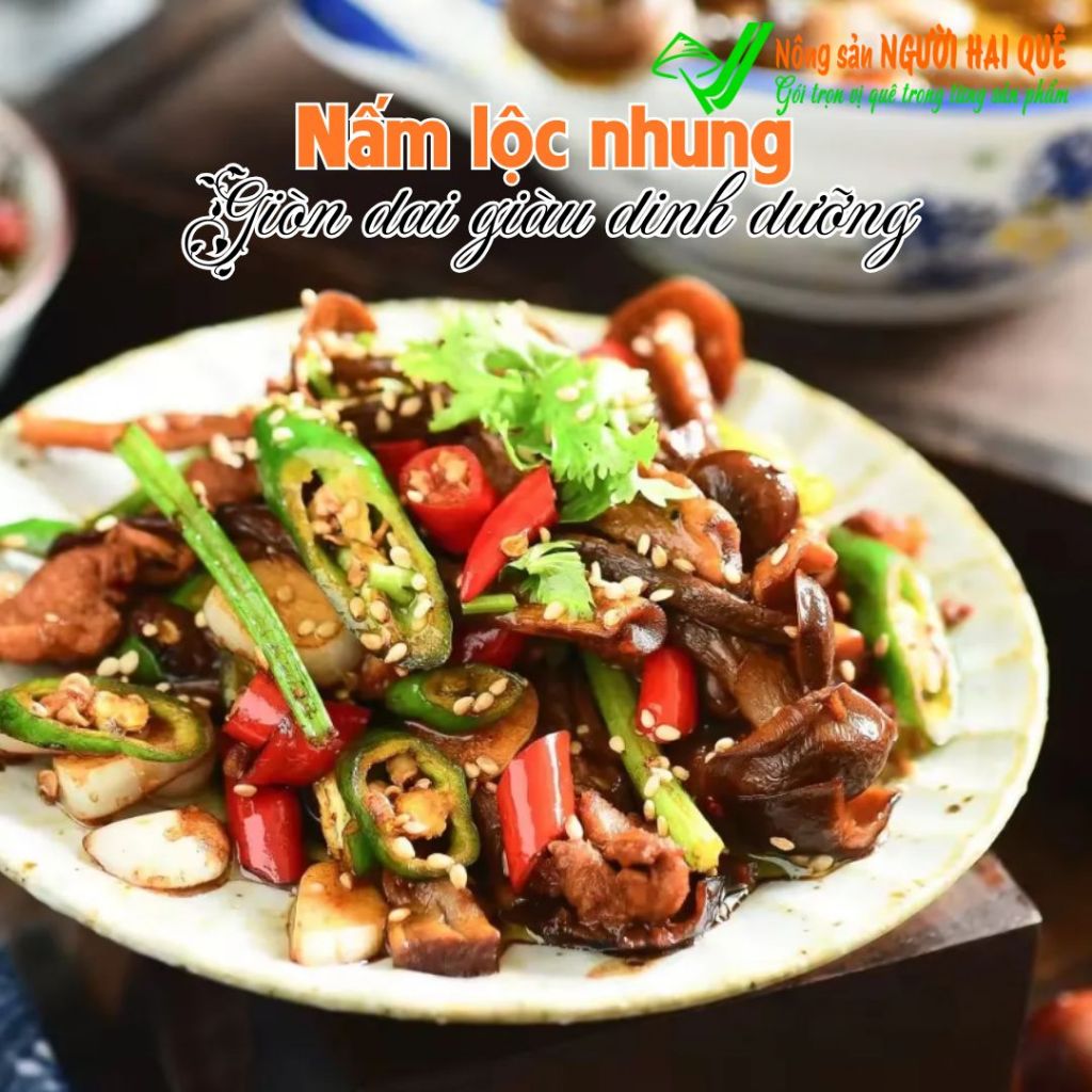 Nấm lộc nhung LOẠI 1 SỈ LẺ 1kg/500g | Nông sản Người Hai Quê