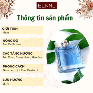 Nước Hoa Nam Chiết Nautica Voyage BLANC PERFUME, Dầu Thơm Hương Gỗ Biển, Mát Mẻ, Nam Tính, Tươi Mát