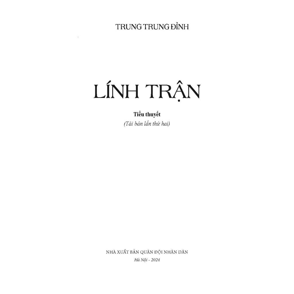 Ảnh Sách - Kỷ Niệm 50 Năm Ngày Giải Phóng Miền Nam Thống Nhất Đất Nước 1975-2025: Lính Trận 2