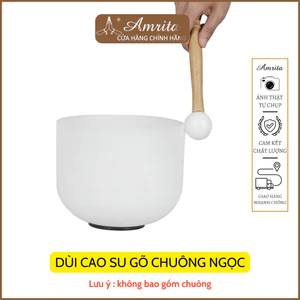 Dùi tròn cao su gõ chuông ngọc, chuông thạch anh, chùi gõ chuông xoay, chày gõ chuông crystal - Amrita