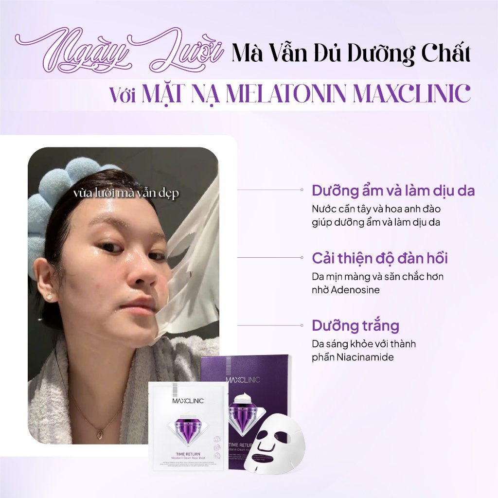 Mặt Nạ Giấy Maxclinic Time Return Melatonin Cream Mask Dưỡng Sáng Da Cấp Ẩm Phục Hồi Chống Lão Hóa
