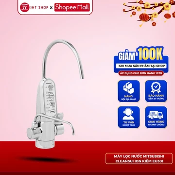 Máy lọc nước JHT SHOP Mitsubishi Cleansui EU301 chính hãng