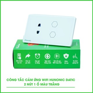 Công tắc cảm ứng wifi Hunonic Datic - 2 nút kèm 1 ổ cắm điều khiển kiểm soát trên điện thoại !