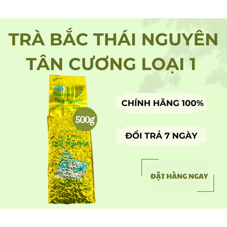 Trà Bắc Thái Nguyên Nước xanh hậu ngọt LOẠI 1 500GR Trà Sạch Lộc Tân Cương Cánh Trà Nhỏ Hậu Ngọt
