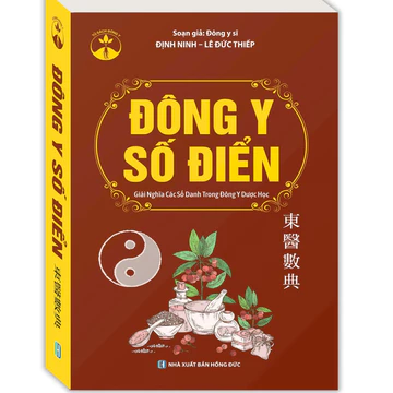 Sách - Đông Y Số Điển (Giải Nghĩa Các Số Danh Trong Đông Y Dược Học) bìa mềm