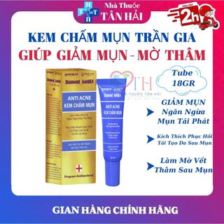 Kem chấm mụn ANTI ACNE DIAMOND GOLDKN Trần gia giúp giảm mụn, ngăn ngừa mụn tái phát, làm mờ thâm mụn, tube 18g