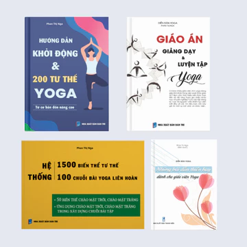 Combo sách yoga cơ bản: Hướng dẫn 200 tư thế & chuỗi khởi động + Giáo án yoga + Hệ thống 100 chuỗi + Những bài dẫn thiền