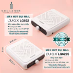 Máy hút bụi nail L’UGX LG622 & LG622S chính hãng - Máy hút bụi móng cao cấp Lugx lực hút mạnh chạy êm (bảo hành 6 tháng) — ảnh 2