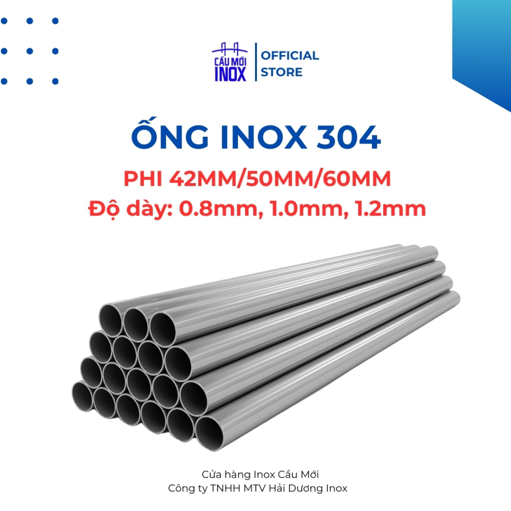 Ống tròn inox 304, phi 32, phi 38, phi 42, phi 50, phi 60mm, độ dày 0.8mm-1.5mm (dài 50cm-100 cm)