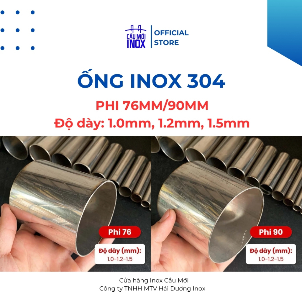 Ống tròn Inox 304, Phi 76mm, Phi 90mm, độ dày 1.0mm, 1.2mm, 1.5mm (dài 50cm-100 cm)