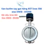 Van bướm tay gạt hãng KST Inox 304 size DN50 - DN100