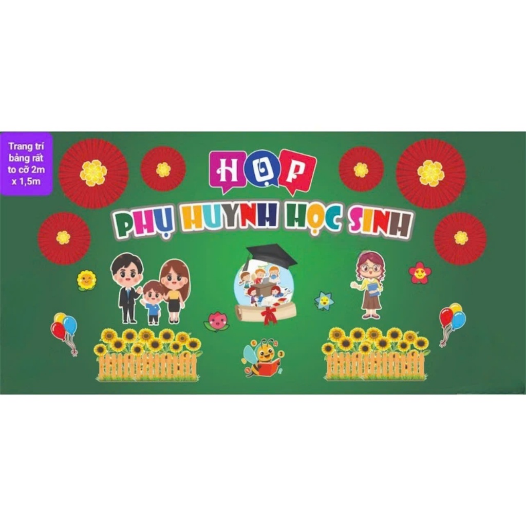 BỘ HỌP PHỤ HUYNH HS MẪU MỚI (KHÔNG KÈM SET QUẠT) (Trang trí lớp)