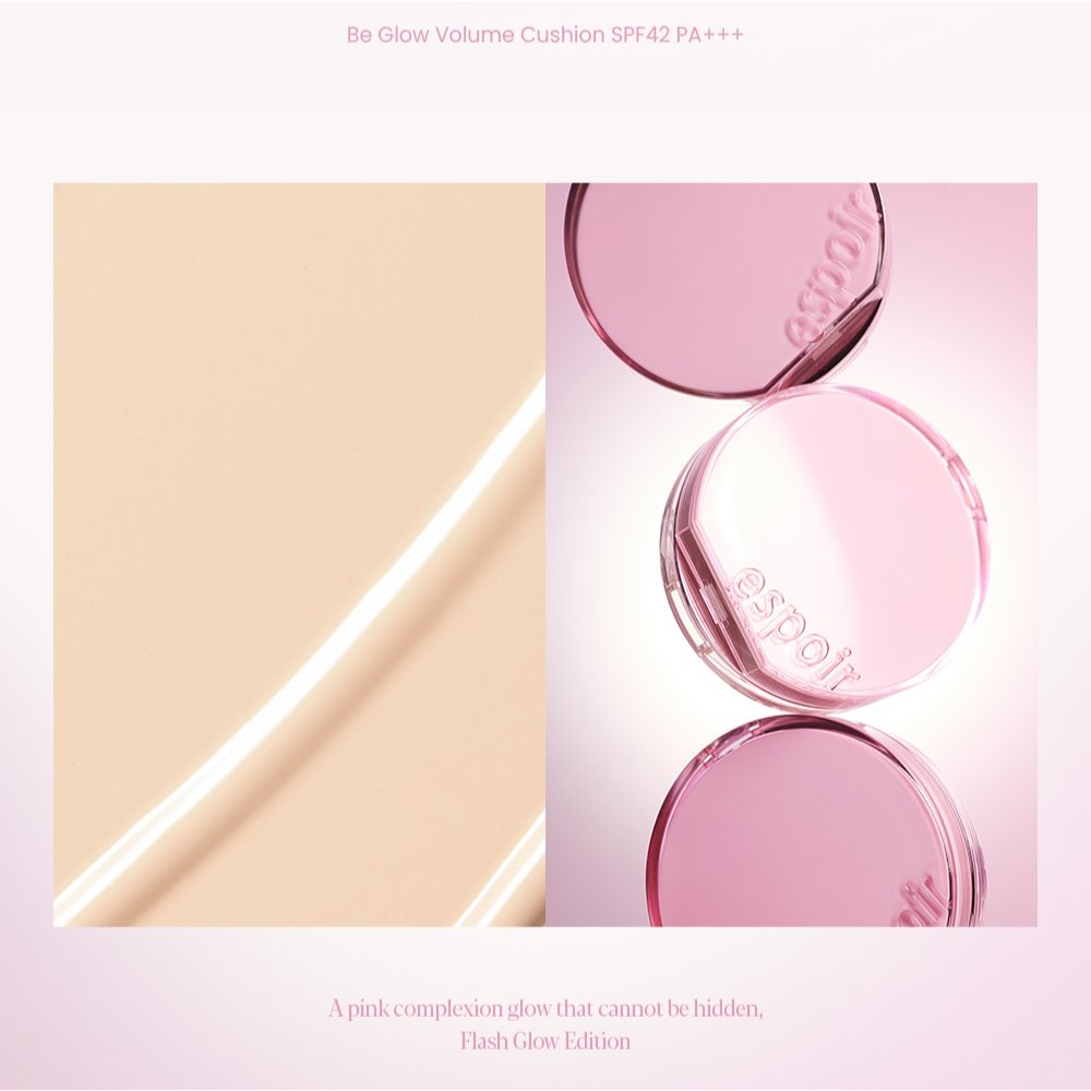 Ảnh Phấn Nước Bắt Sáng Espoir Be Glow Volume Cushion Flash Glow Edition SPF42 PA+++ 13g  (Tặng Kèm Lõi Refill) 3