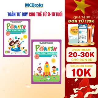 Sách - Combo Pomath Toán tư duy cho trẻ em 9 - 10 tuổi