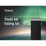 [HÀNG CHÍNH HÃNG 100%] Máy lọc nước Kangaroo Sumire Hydrogen nóng lạnh KG12A6, 12 Lõi, Bảo Hành Chính Hãng 24 Tháng — ảnh 8