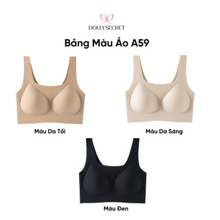 Áo Không Gọng Nâng Đẩy Tự Nhiên DOLLY SECRET Áo Ngực Tàng Hình Nâng Ngực Thoáng Khí A59