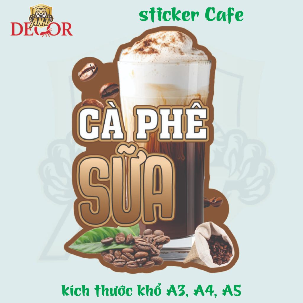 Decal Cà Phê SỮA sẵn keo chống nước trang trí xe nước