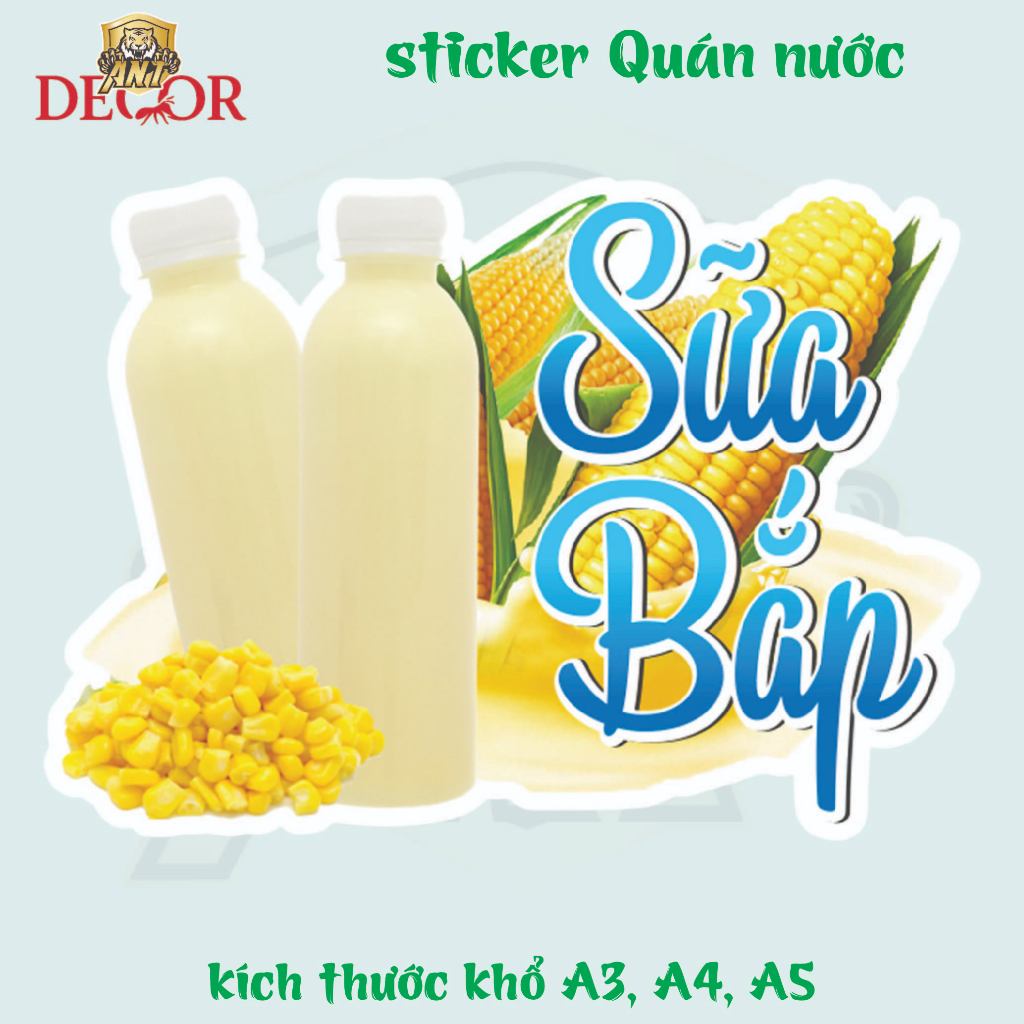 Decal Sữa Bắp Nhãn Dán Trang Trí Xe Nước – Tem Dán Chai Sữa Bắp Chống Thấm, Đẹp, Bền
