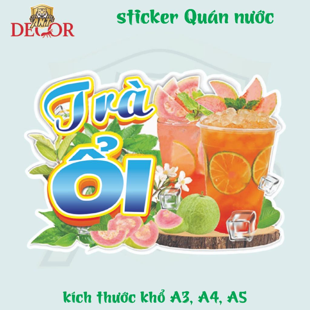 Decal Dán Trà ỔI  – Nhãn Dán Trang Trí Xe Nước Giải Khát – Dễ Dán, Bền Đẹp, Chống Nước