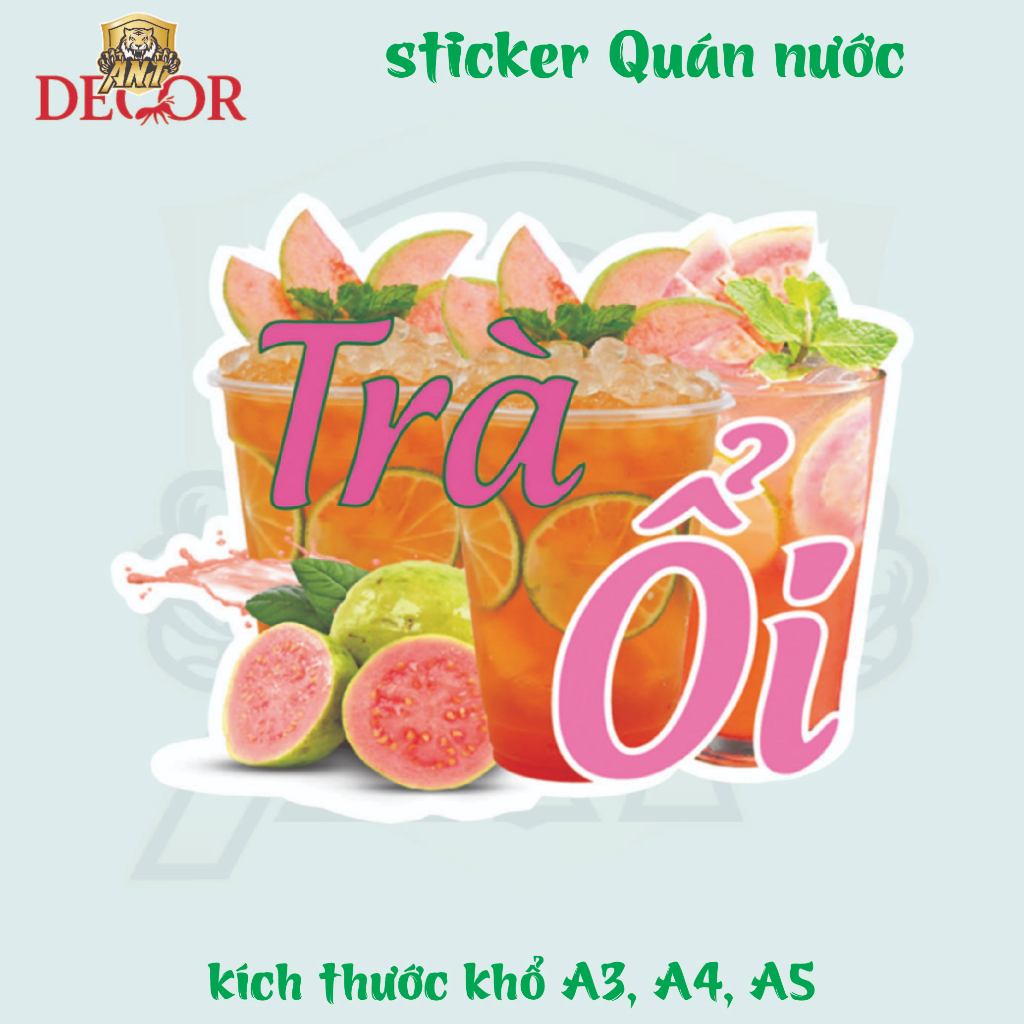 Decal Dán Trà ỔI  – Nhãn Dán Trang Trí Xe Nước Giải Khát – Dễ Dán, Bền Đẹp, Chống Nước